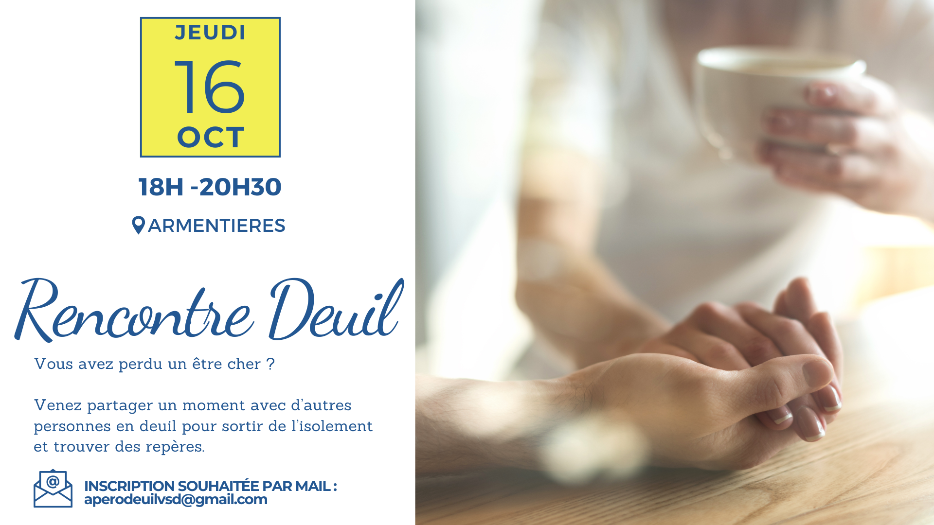 Rencontre Deuil le jeudi 16 octobre à Armentières